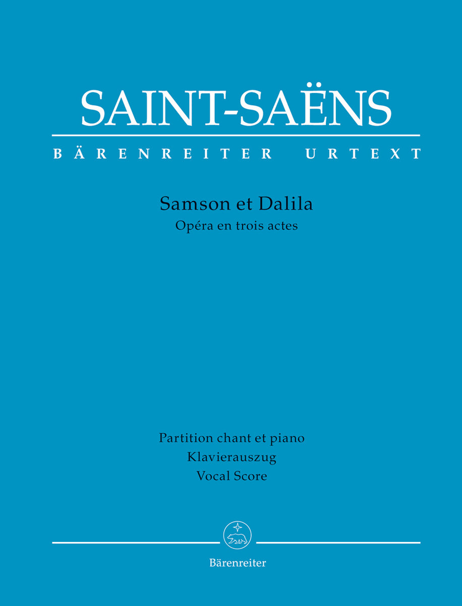 Saint-Saëns: Samson et Dalila, Op. 47 – Barenreiter US