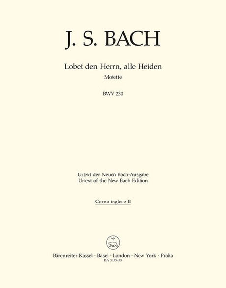 Bach: Lobet den Herrn, alle Heiden, BWV 230