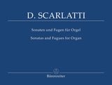 Scarlatti: Sonatas and Fugues for Organ