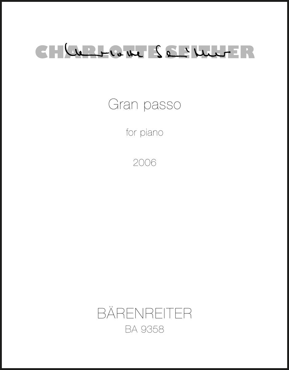 Seither: Gran Passo