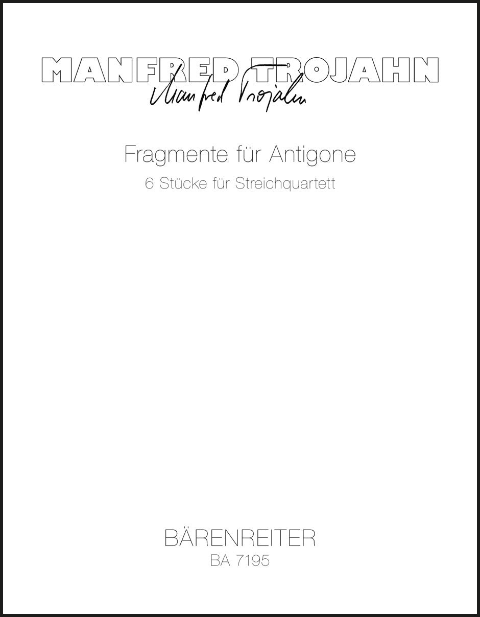 Trojahn: Fragmente für Antigone