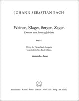 Bach: Weinen, Klagen, Sorgen, Zagen, BWV 12