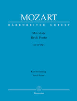 Mozart: Mitridate, Re di Ponto, K. 87 (74a)