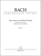 Bach: Nun komm, der Heiden Heiland, BWV 62