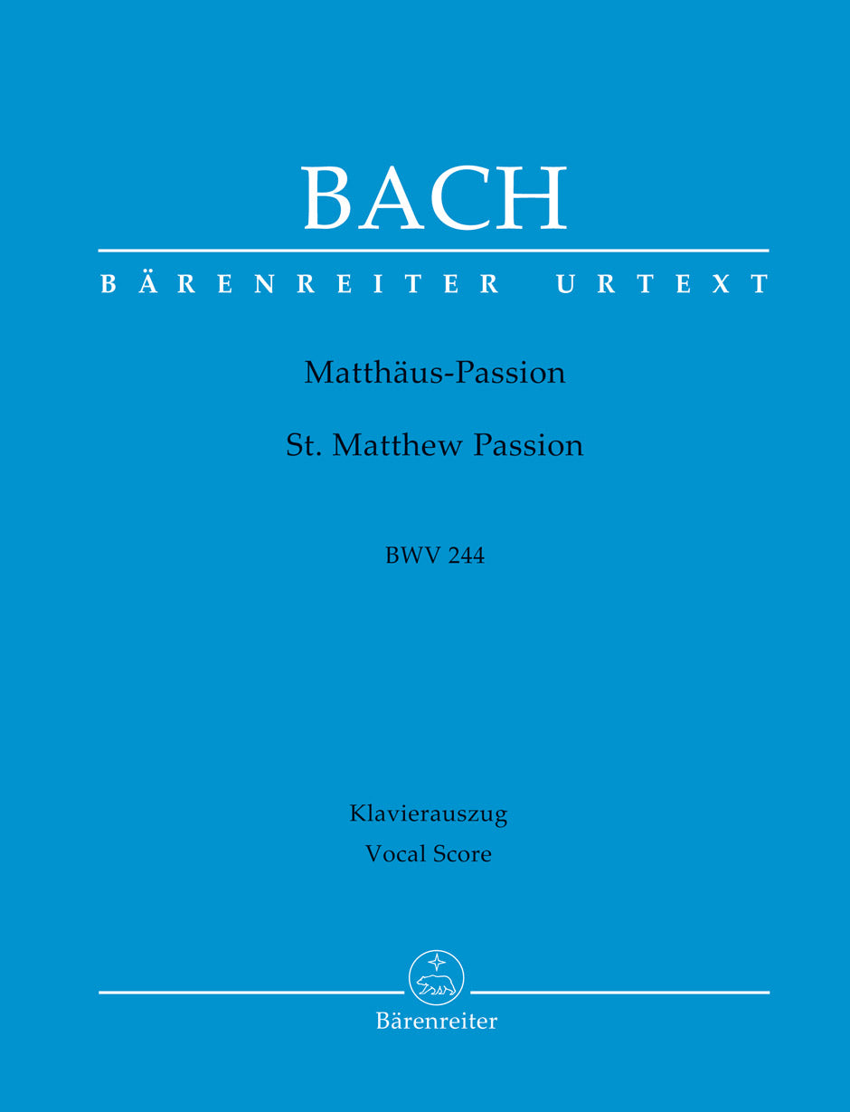 Bach: St. Matthew Passion, BWV 244