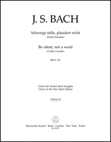 Bach: Schweigt stille, plaudert nicht, BWV 211