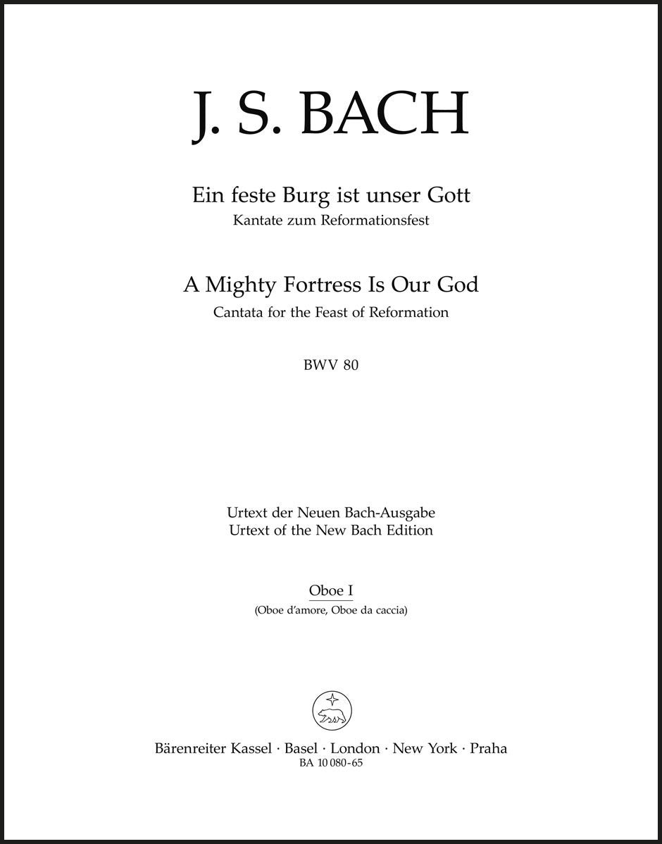 Bach: Ein feste Burg ist unser Gott, BWV 80