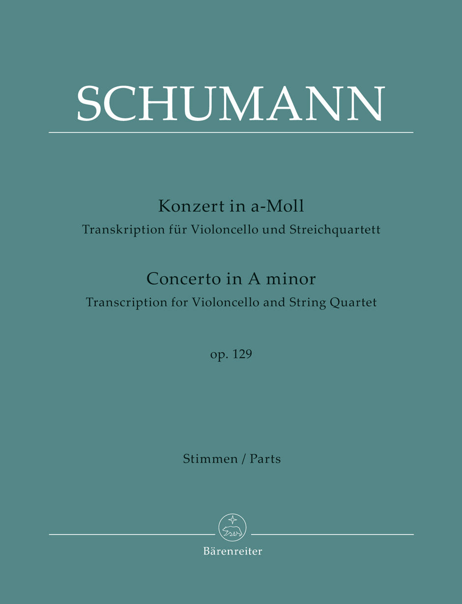 Schumann: Concerto in A Minor, Op. 129 (transc. for cello & string quartet)