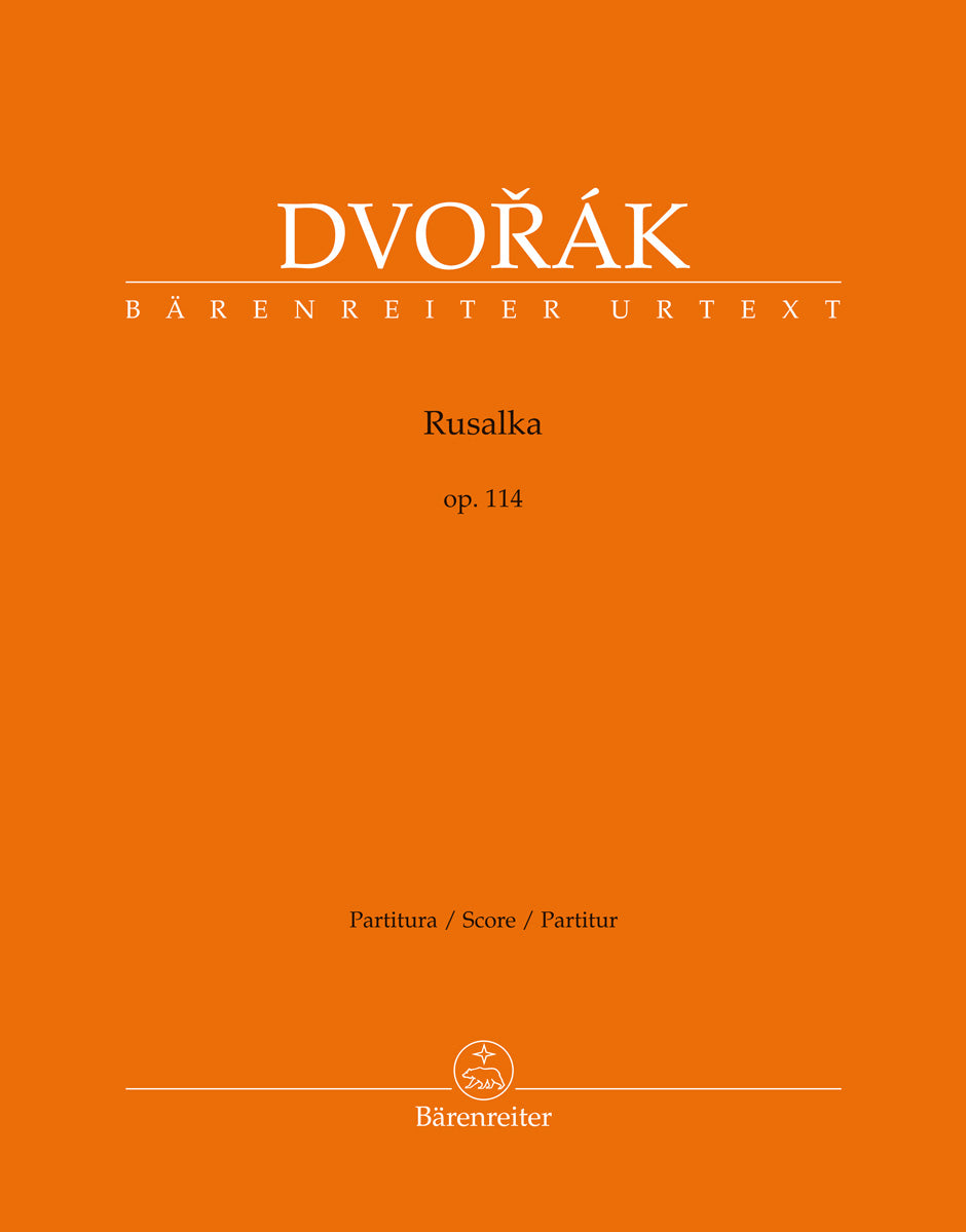 Dvořák: Rusalka, Op. 114