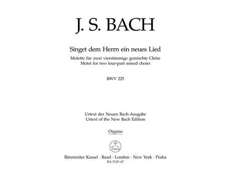 Bach: Singet dem Herrn ein neues Lied, BWV 225