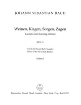 Bach: Weinen, Klagen, Sorgen, Zagen, BWV 12