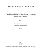 Bach: Der Himmel lacht! Die Erde jubilieret, BWV 31