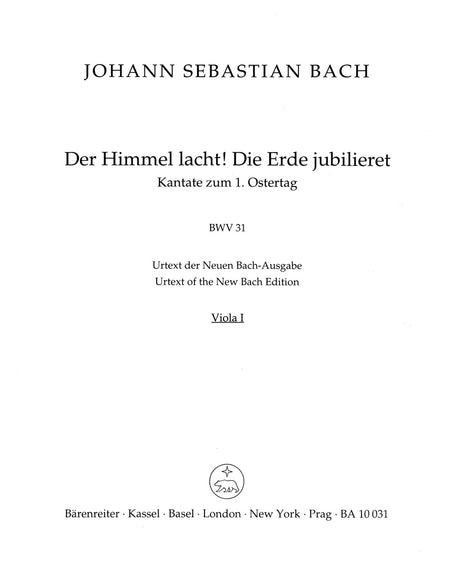 Bach: Der Himmel lacht! Die Erde jubilieret, BWV 31