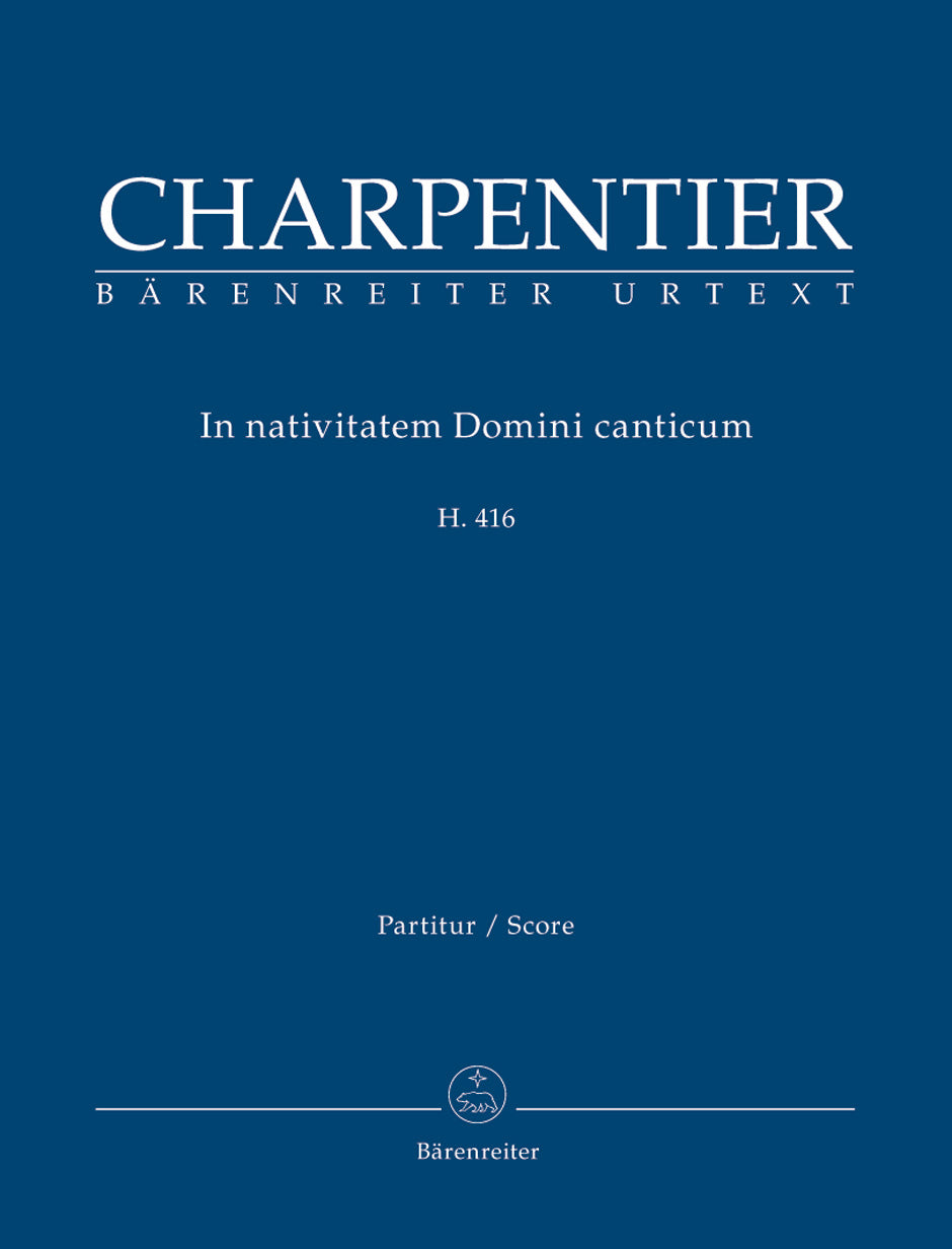 Charpentier: In nativitatem Domini canticum, H. 416