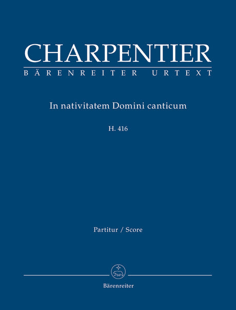 Charpentier: In nativitatem Domini canticum, H. 416