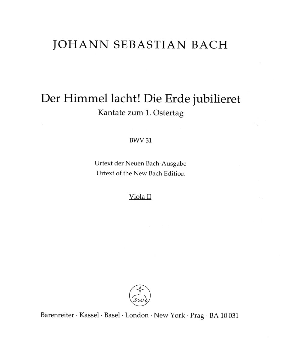 Bach: Der Himmel lacht! Die Erde jubilieret, BWV 31