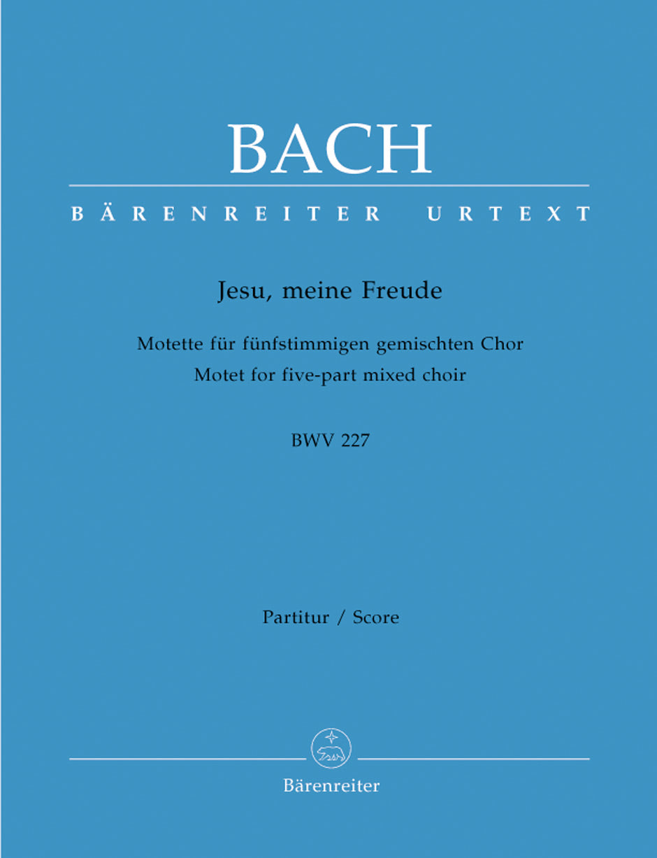 Bach: Jesu, meine Freude, BWV 227