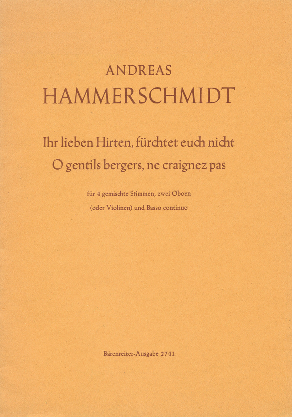 Hammerschmidt: Ihr lieben Hirten, fürchtet euch nicht