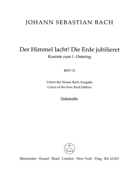 Bach: Der Himmel lacht! Die Erde jubilieret, BWV 31