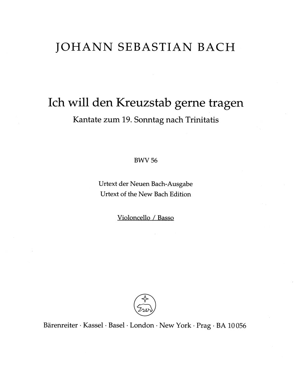 Bach: Ich will den Kreuzstab gerne tragen, BWV 56