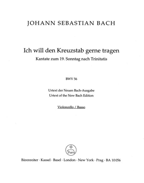 Bach: Ich will den Kreuzstab gerne tragen, BWV 56