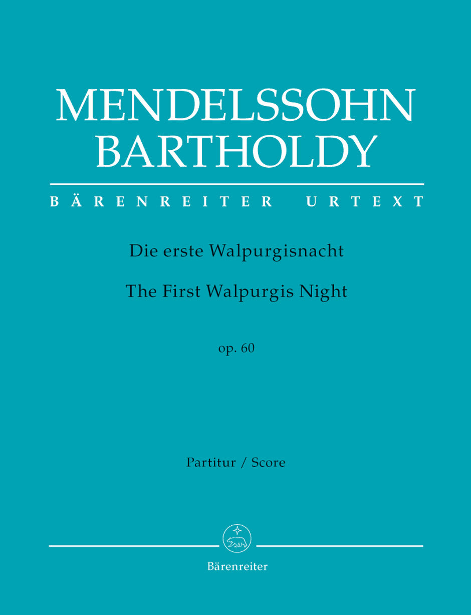 Mendelssohn: Die erste Walpurgisnacht, MWV D 3, Op. 60