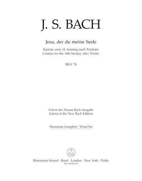 Bach: Jesu, der du meine Seele, BWV 78