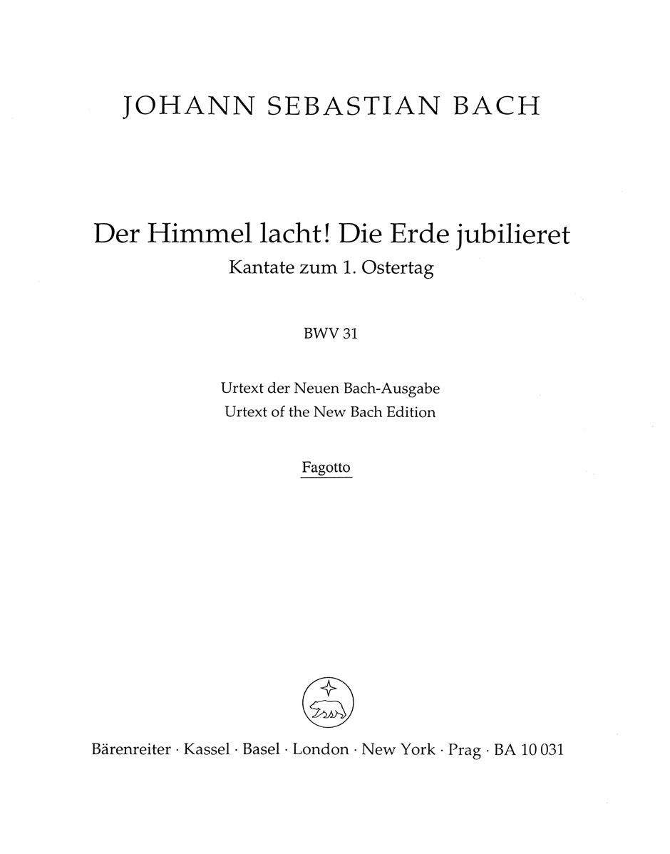 Bach: Der Himmel lacht! Die Erde jubilieret, BWV 31