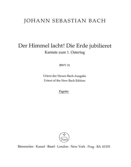 Bach: Der Himmel lacht! Die Erde jubilieret, BWV 31