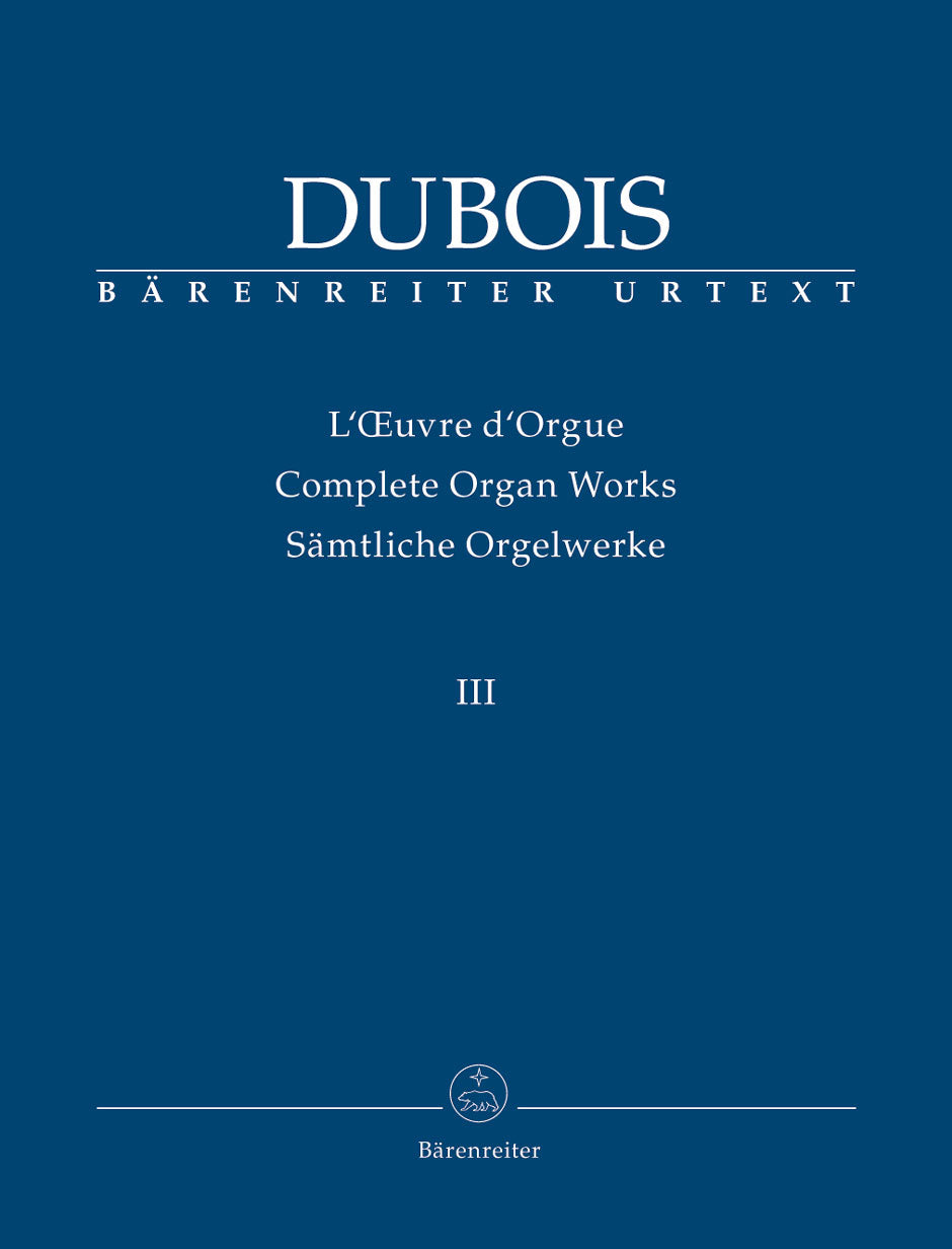 Dubois: 3 Pièces pour Grand Orgue & Messe de Mariage