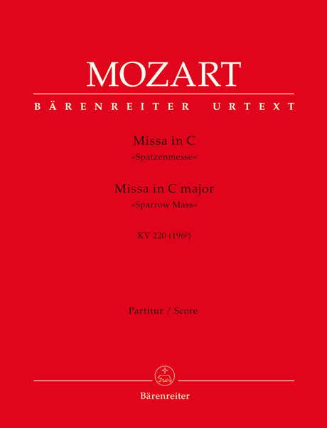 Mozart: Missa in C Major, K. 220 (196b)