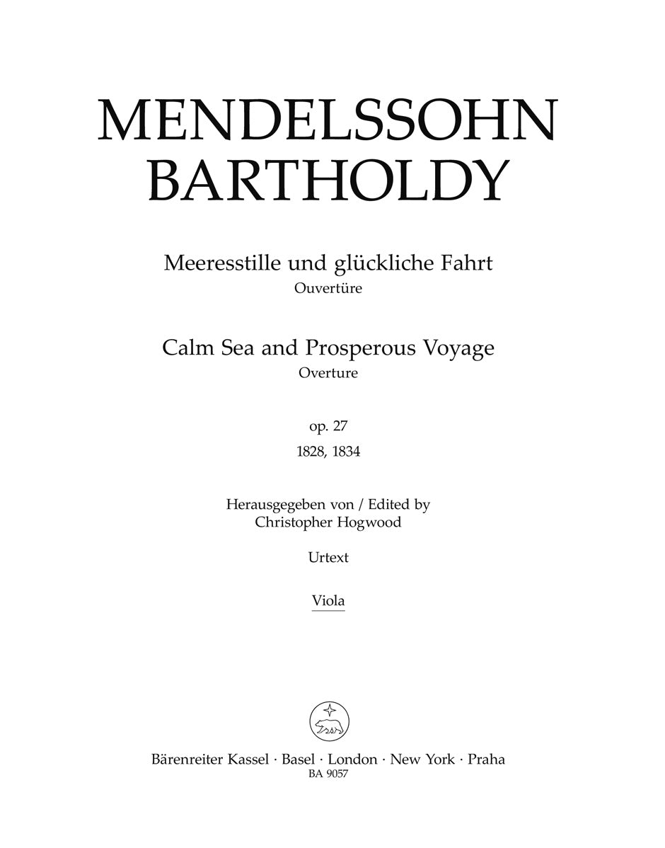 Mendelssohn: Calm Seas and Prosperous Voyage, MWV P 5, Op. 27