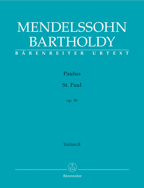 Mendelssohn: St. Paul, MWV A 14, Op. 36