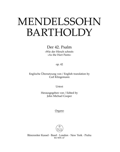 Mendelssohn: Psalm 42 - "Wie der Hirsch schreit", MWV A 15, Op. 42