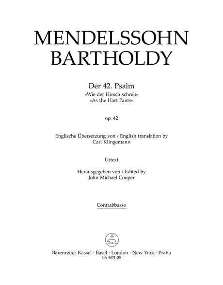 Mendelssohn: Psalm 42 - "Wie der Hirsch schreit", MWV A 15, Op. 42