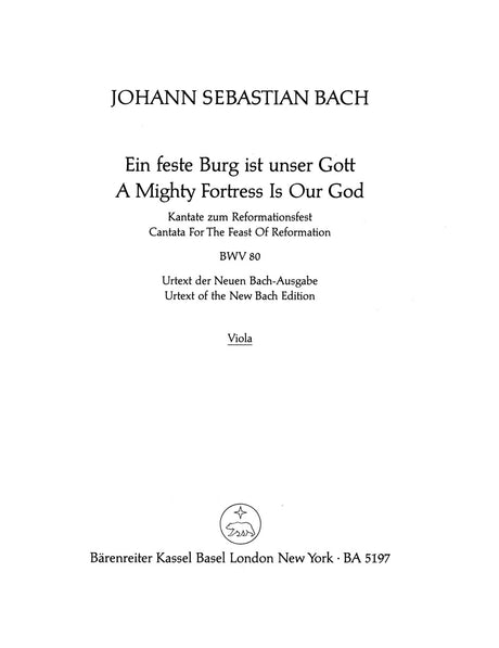 Bach: Ein feste Burg ist unser Gott, BWV 80