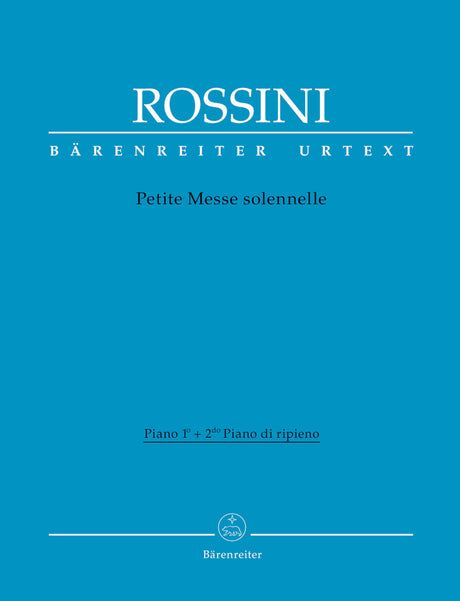 Rossini: Petite Messe solennelle