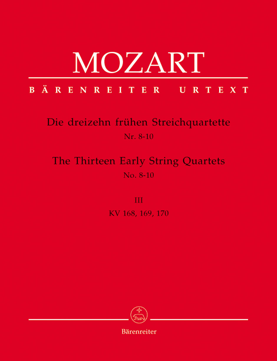 Mozart: The 13 Early String Quartets - Volume 3 (K. 168-170)