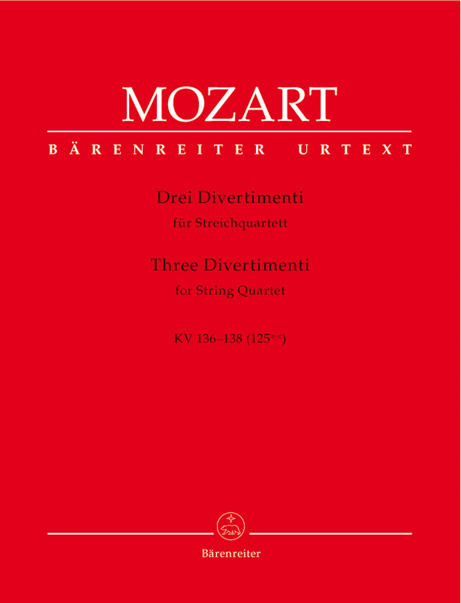 Mozart: Three Divertimenti, K. 136-138 (125a-c)