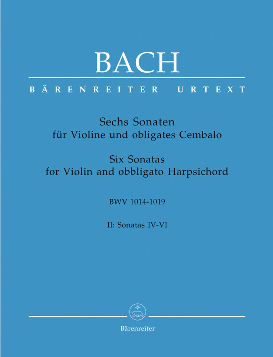 Bach: Violin Sonatas Nos. 4-6, BWV 1017-1019