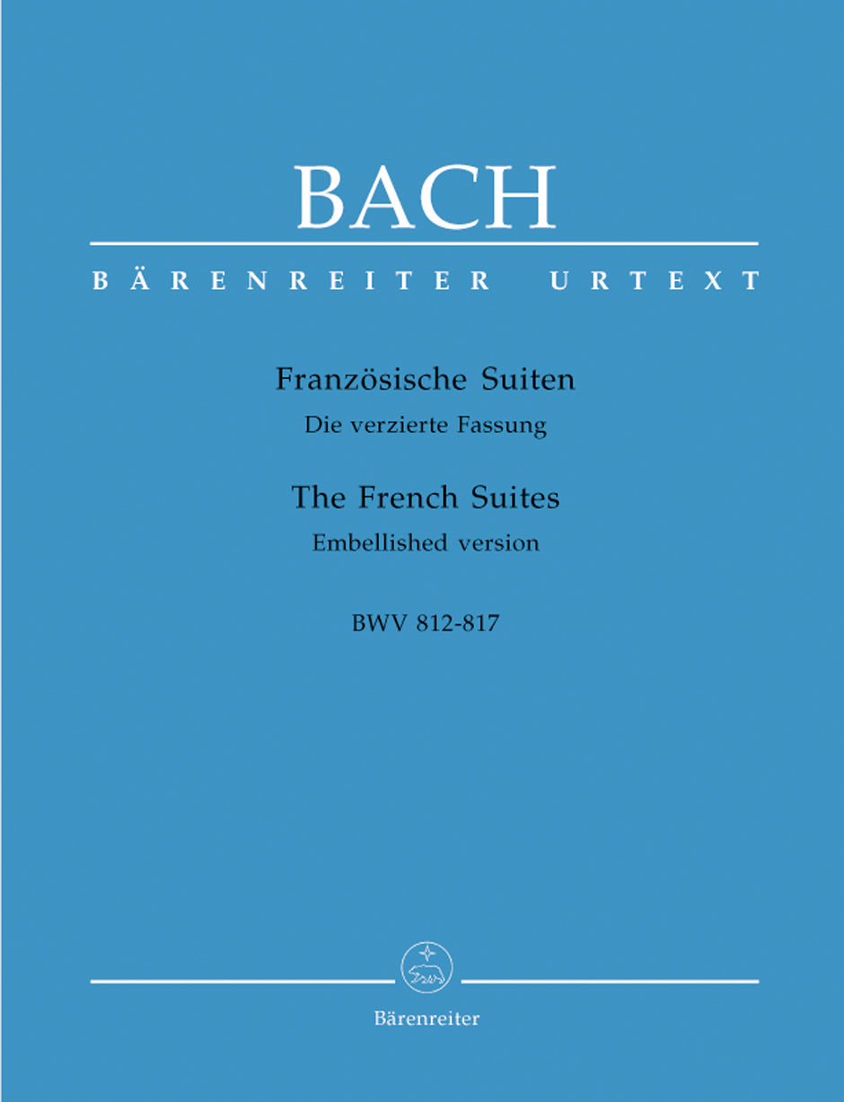 Bach: French Suites, BWV 812-817