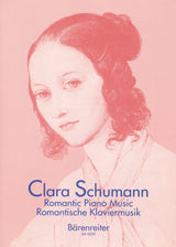 Clara Schumann: Romantic Piano Music - Volume 1