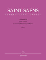 Saint-Saëns: Havanaise, Op. 83