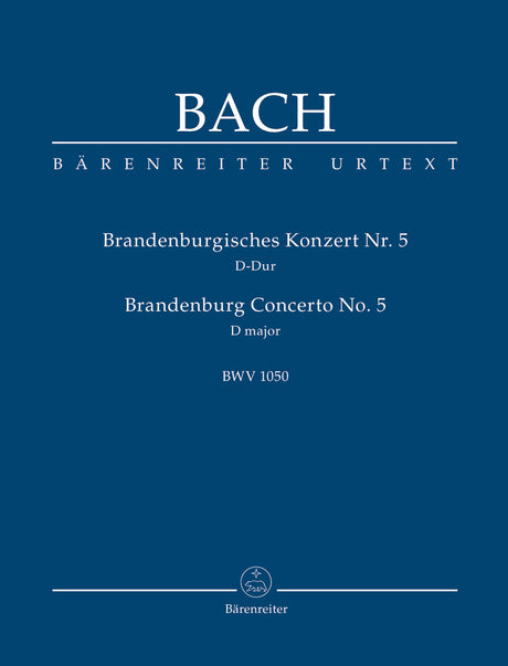 Bach: Brandenburg Concerto No. 5 in D Major, BWV 1050