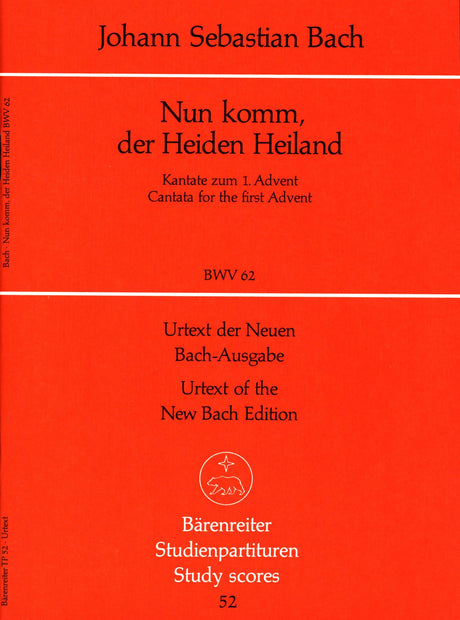 Bach: Nun komm, der Heiden Heiland, BWV 62