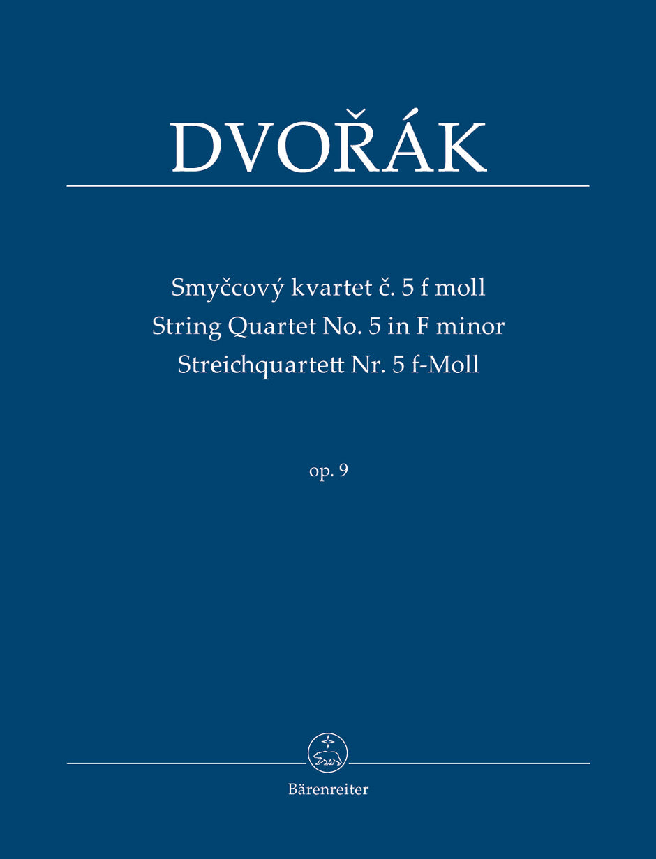 Dvořák: String Quartet No. 5 in F Minor, Op. 9