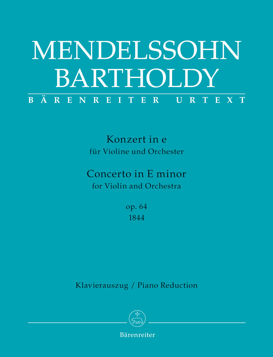 Mendelssohn: Violin Concerto in E Minor, Op. 64