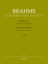 Brahms: Violin Sonata in D Minor, Op. 108