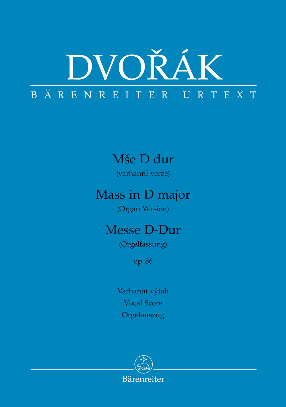 Dvořák: Mass in D Major, Op. 86