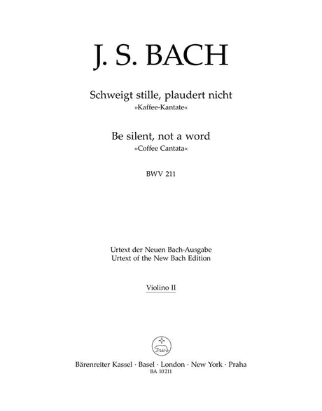 Bach: Schweigt stille, plaudert nicht, BWV 211